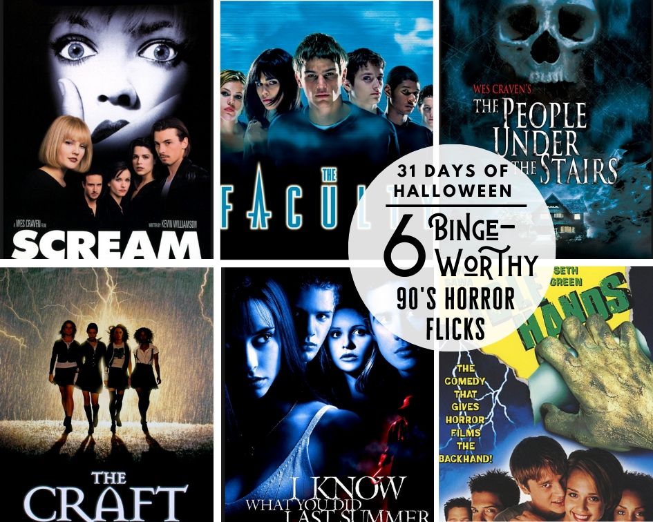 31 Days Of Halloween 6 Binge Worthy 90 S Horror Flicks