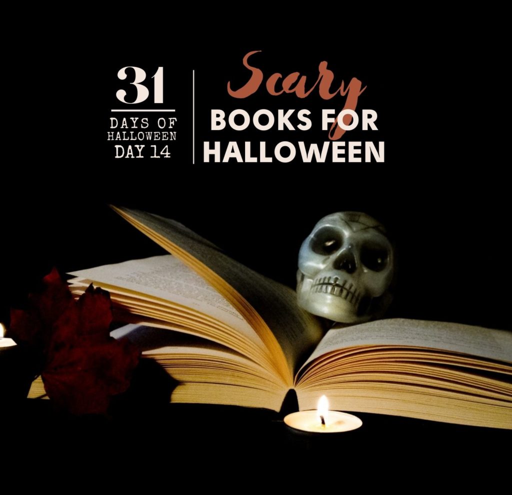 31 Days of Halloween: Day #14 … Scary Books for Halloween