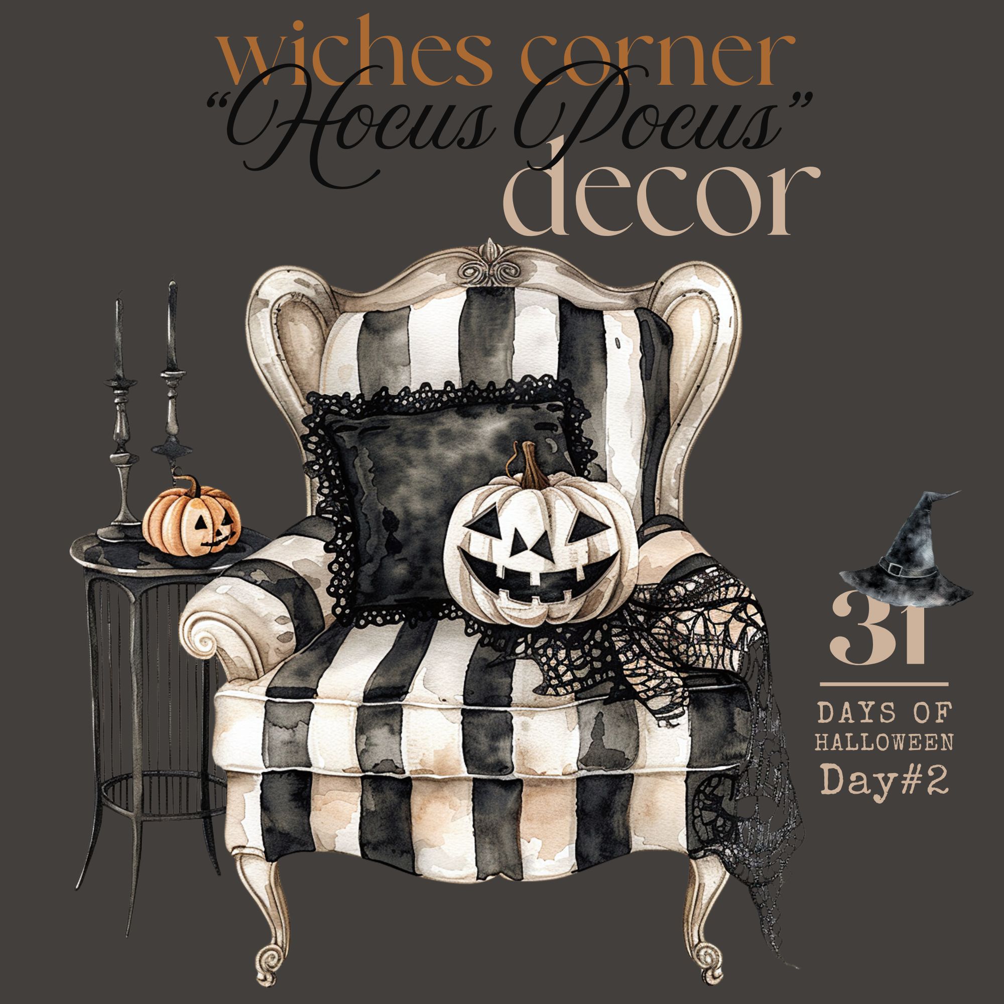 31 Days of Halloween: Day #2 …Witches Corner (Hocus Pocus) Decor