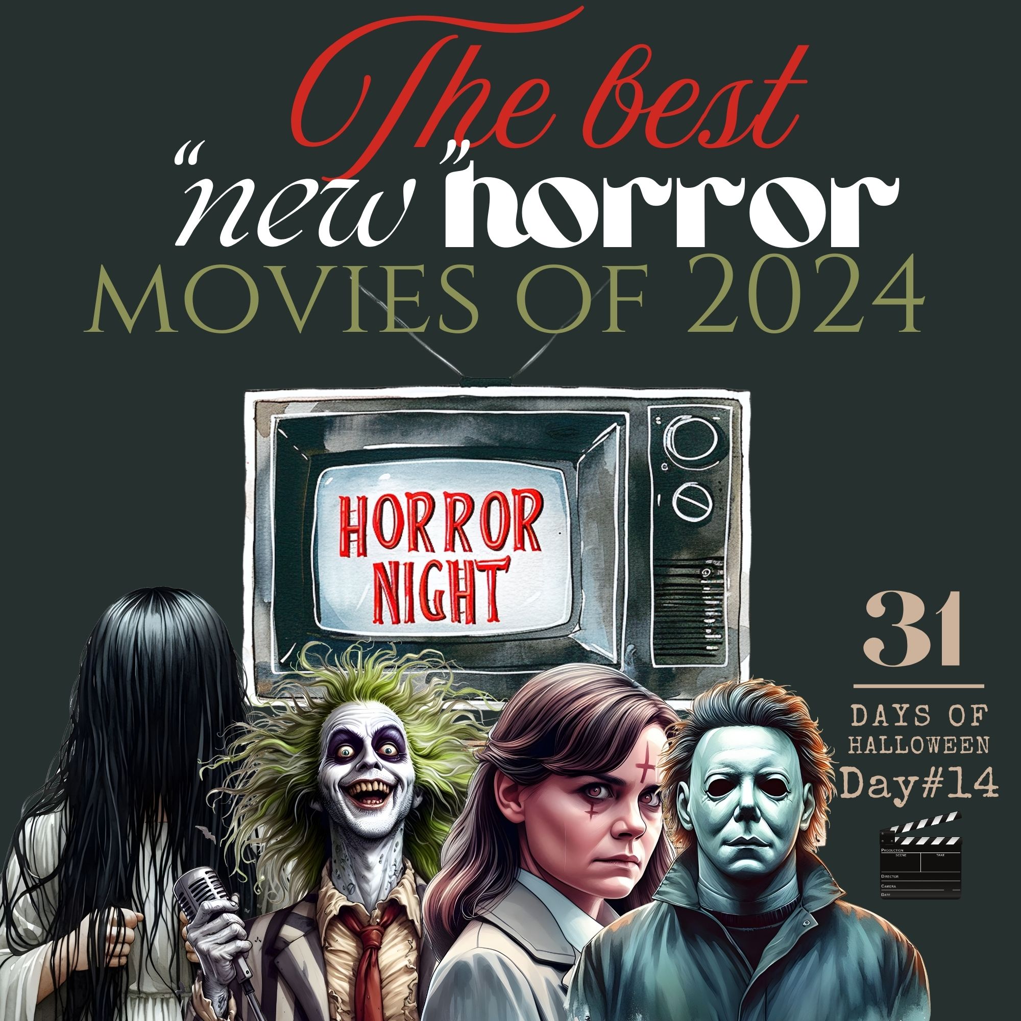 31 Days of Halloween: Day #14 – Best New Horror Movies of 2024 (So Far)