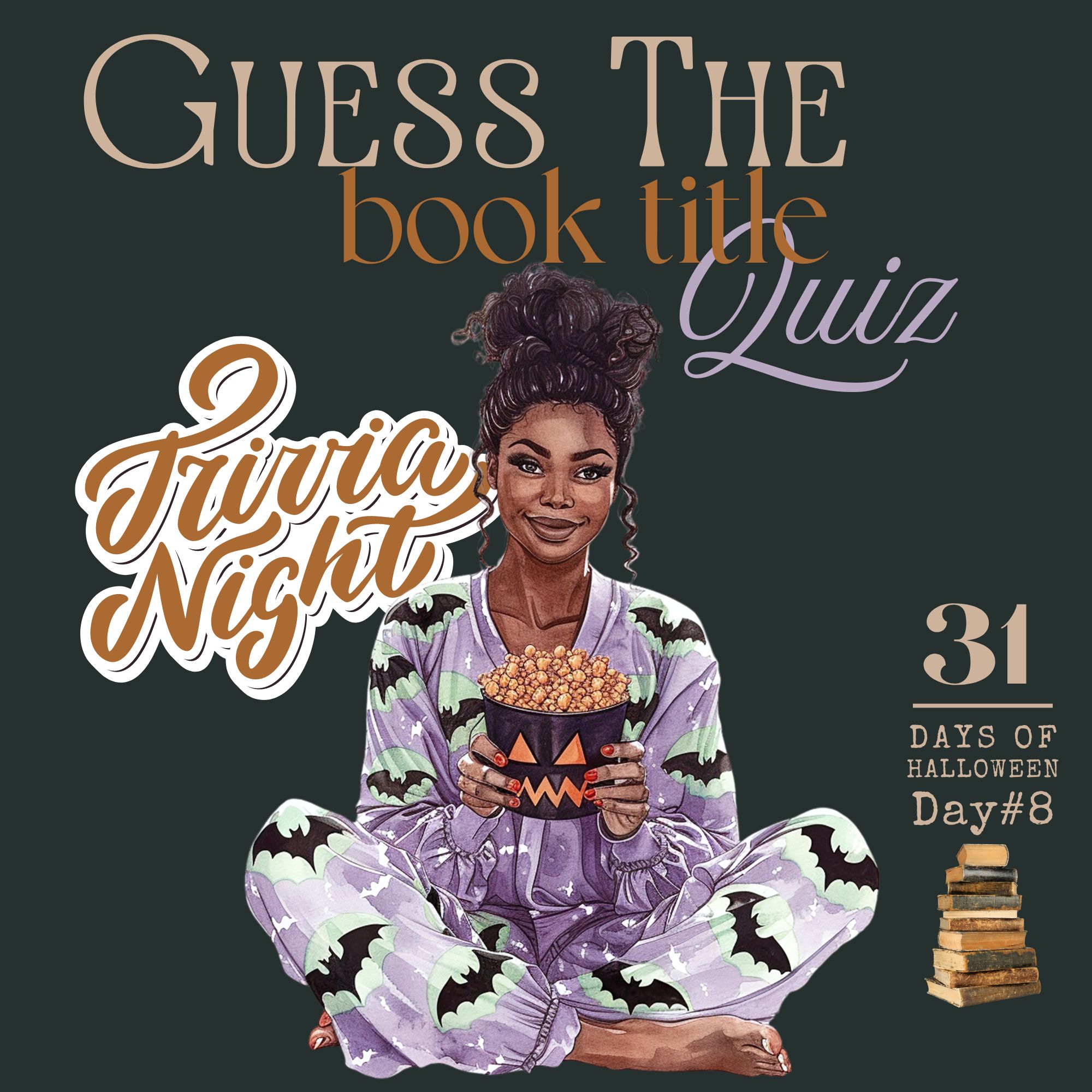 31 Days of Halloween: Day #8 – Guess the Book Title Quiz!