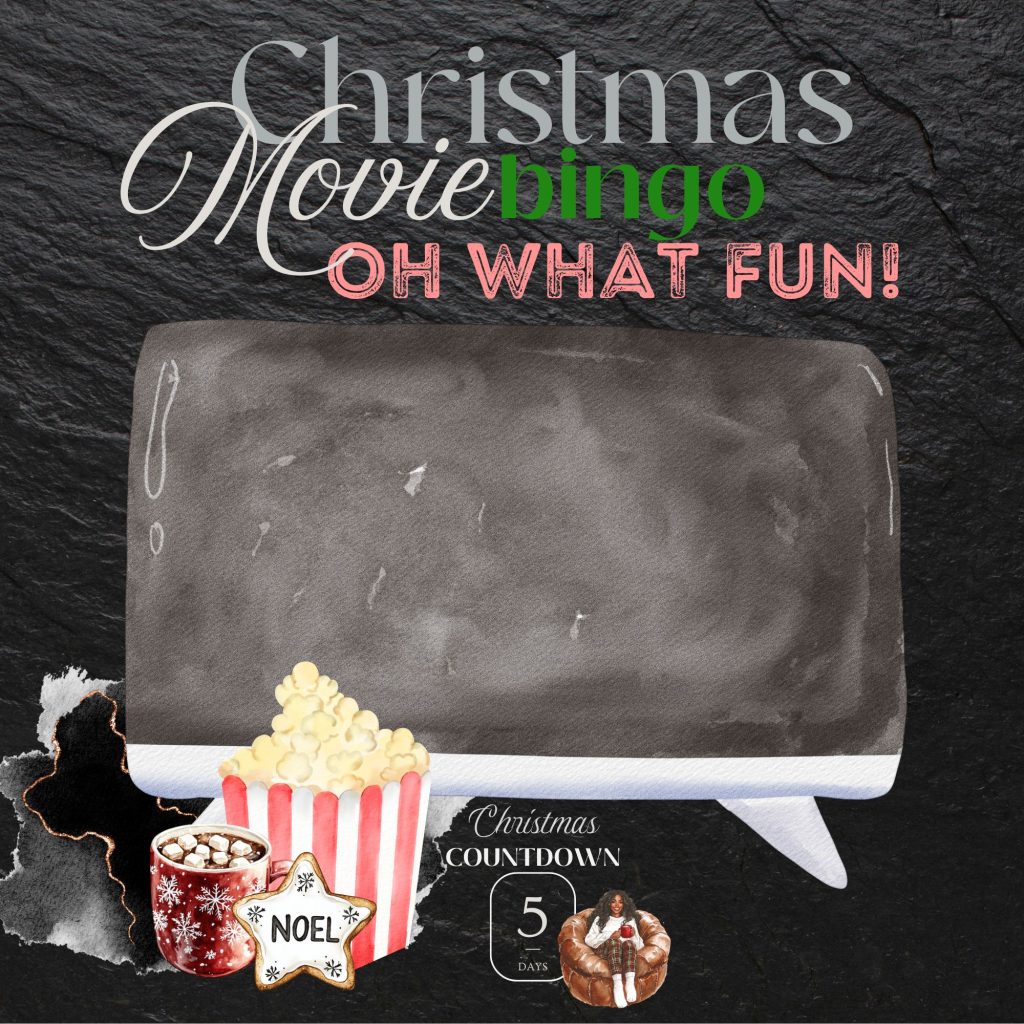 Countdown to Christmas…Holiday Movie Bingo, Oh What Fun!