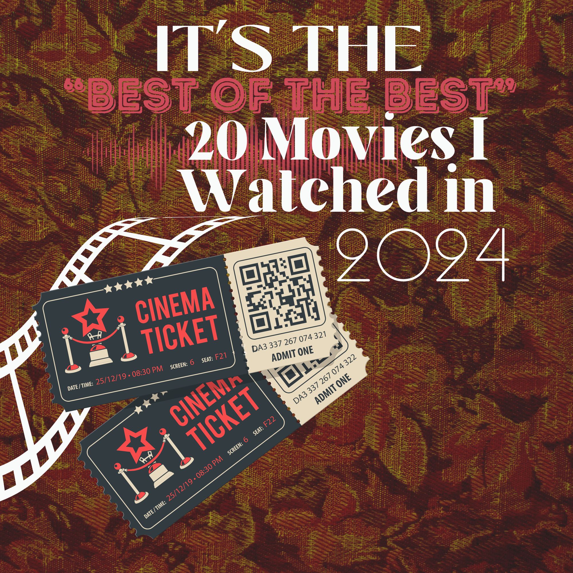 Best of the Best: 20 Movies Released in 2024 (That I Watched)