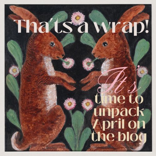 It's a Wrap! April Blog Round Up