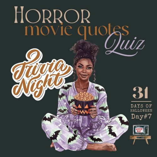 Horror Movie Quotes Quiz