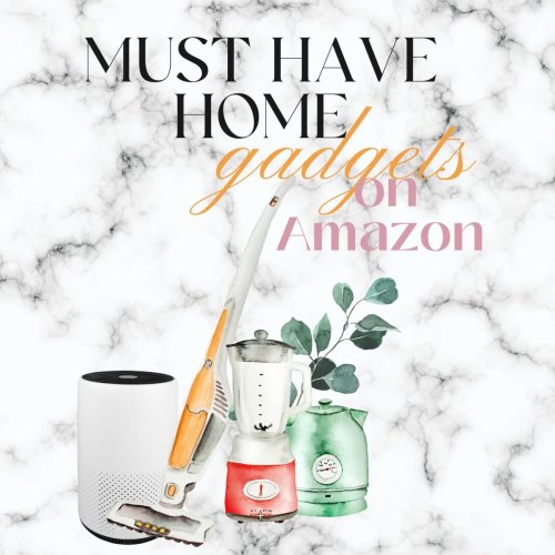 Must Have Home Gadgets on Amazon